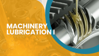 Machinery Lubrication I